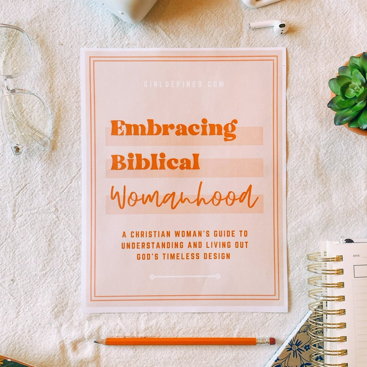 Girl Defined Embracing Biblical Womanhood (PDF Download) – Girl Defined Shop