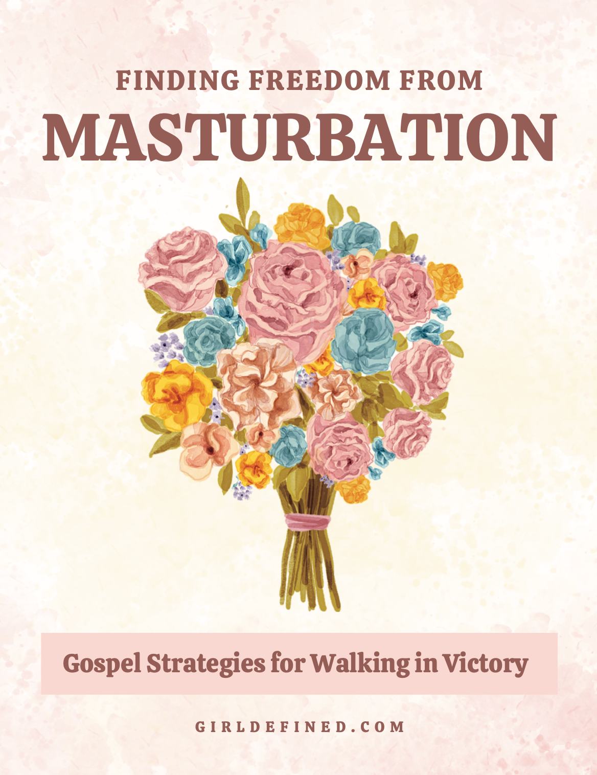 Finding Freedom From Masturbation (PDF Download)