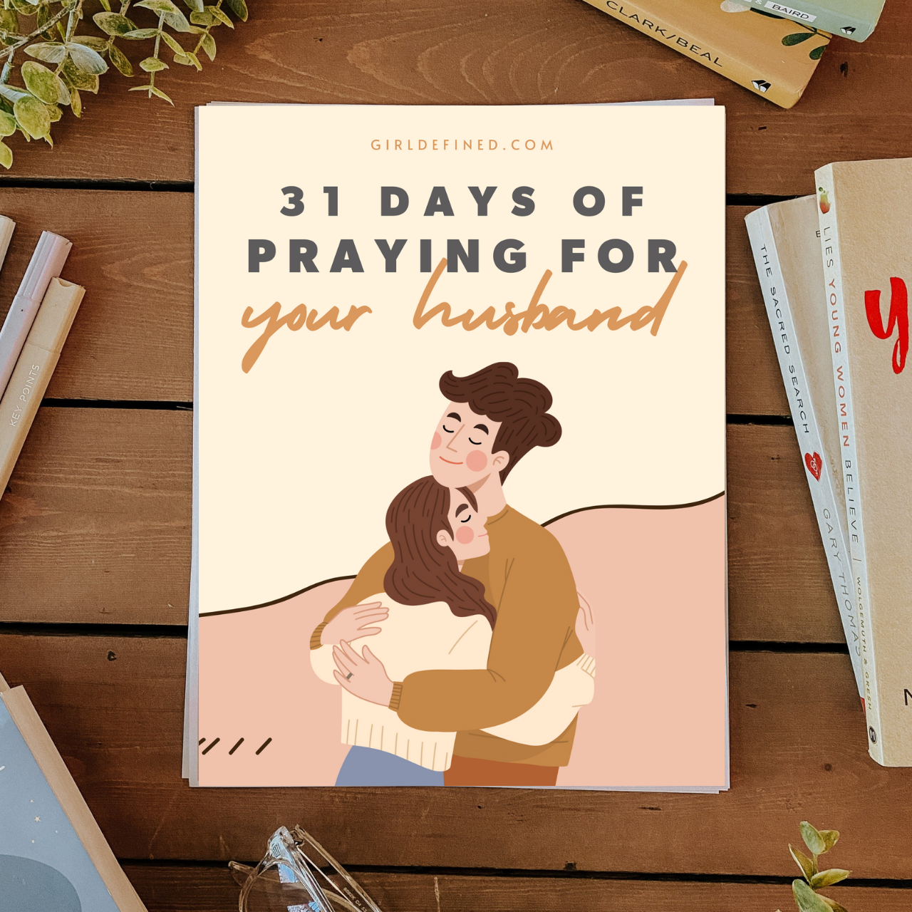 31 Days of Praying for your Husband (PDF Download)