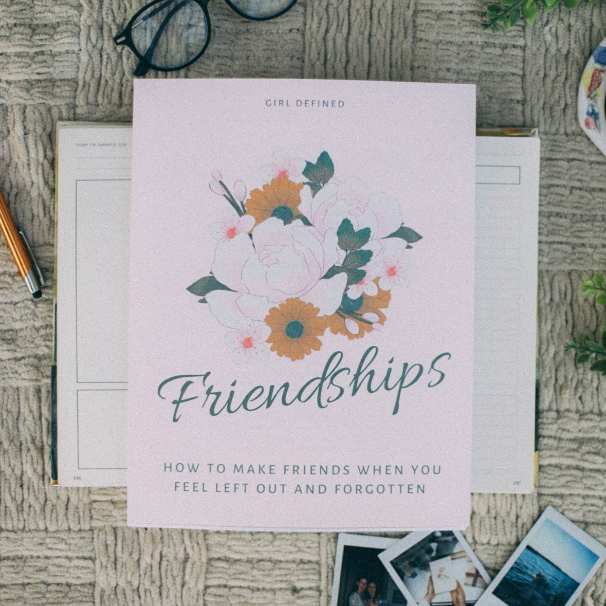 Friendships: How to Make Friends When You Feel Left Out and Forgotten (PDF Download)