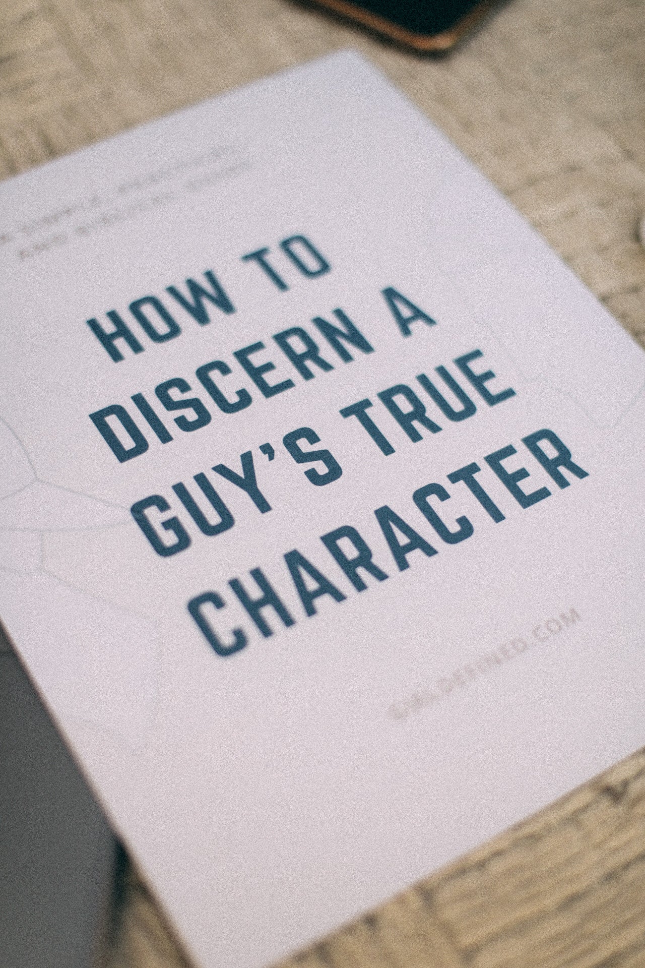 How to Discern a Guy's True Character (PDF Download)