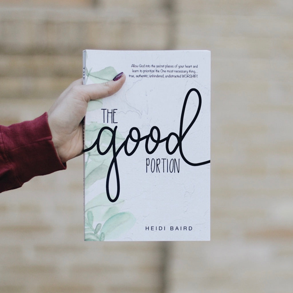 The Good Portion by Heidi Baird (Signed Copy)