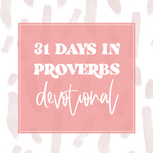 31 Day Proverbs Devotional